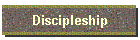 Discipleship